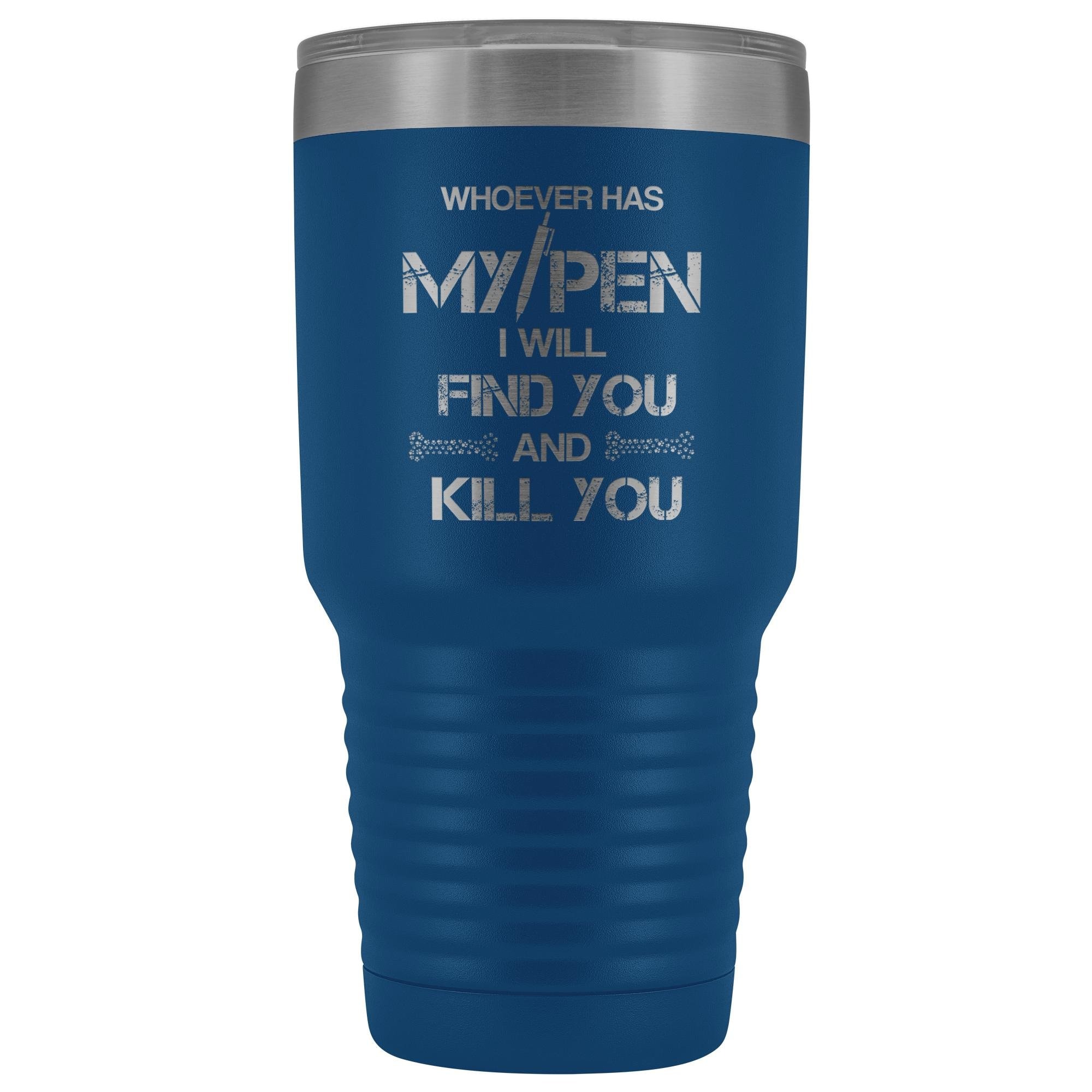 Vet Tech My Pen Joke 30 oz Vacuum Insulated Stainless Steel Tumbler