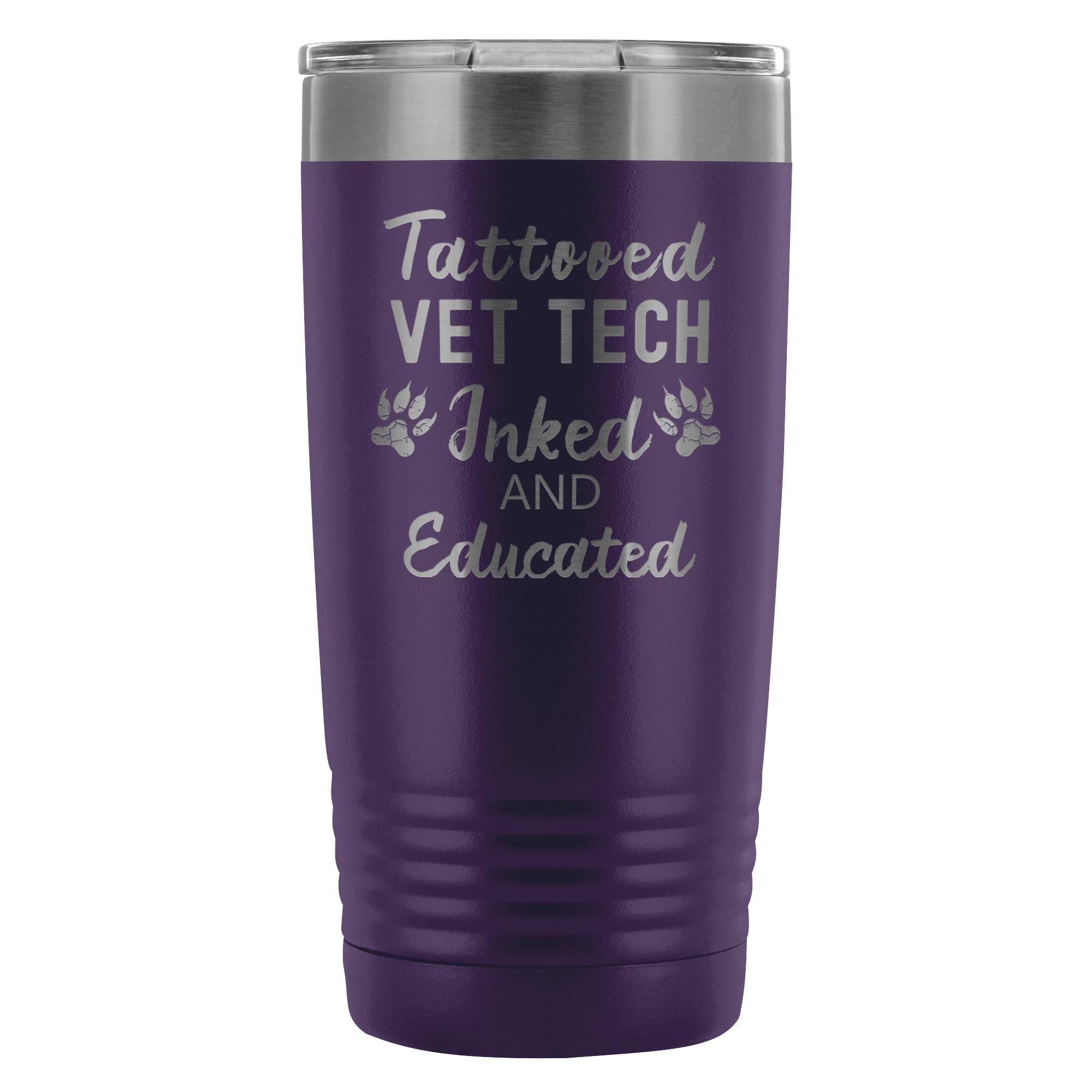 Vet Tech Tattooed Inked and Educated 20oz Polar Camel Stainless Steel Vacuum Tumbler