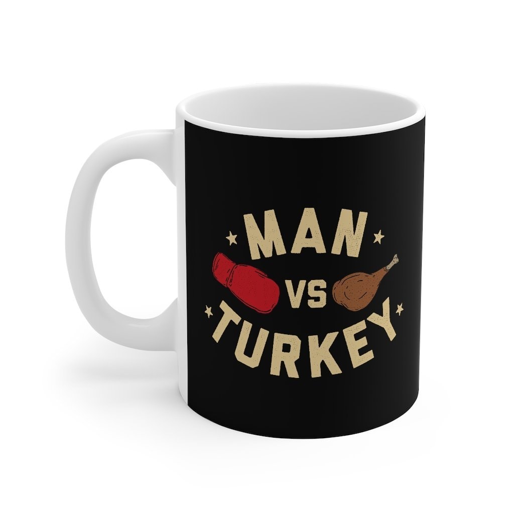Man vs. Turkey Coffee Mug - Ceramic Mug for Hot Beverages
