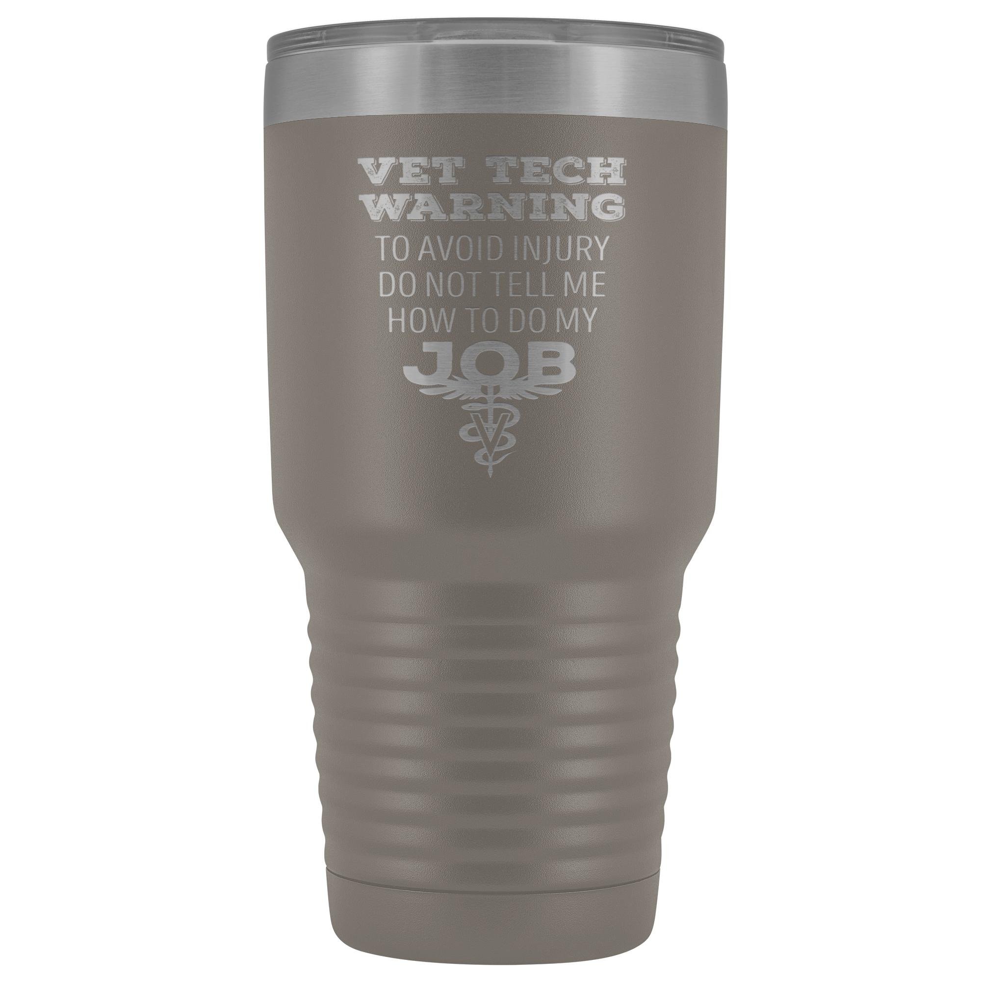 Vet Tech Warning 30oz Polar Camel Vacuum Tumbler Stainless Steel Insulated