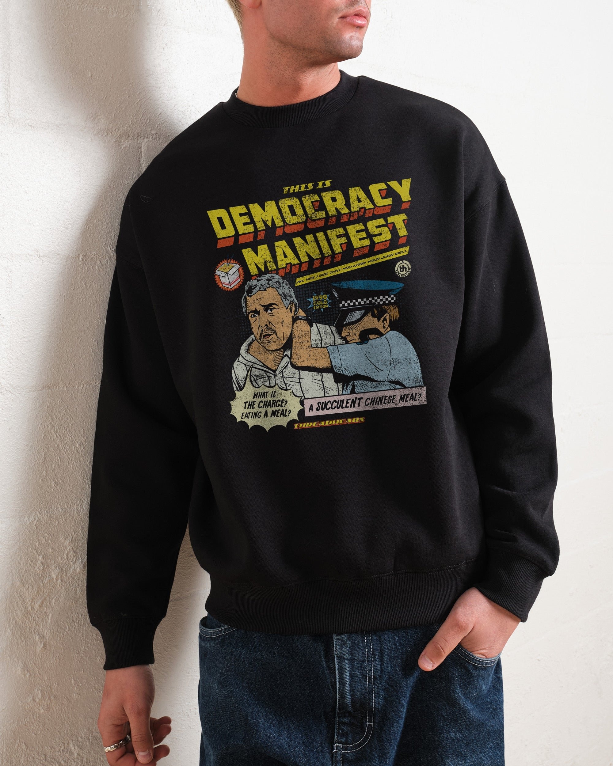 Democracy Manifest Unisex Graphic Sweatshirt - Premium Cotton Poly Blend 340gsm