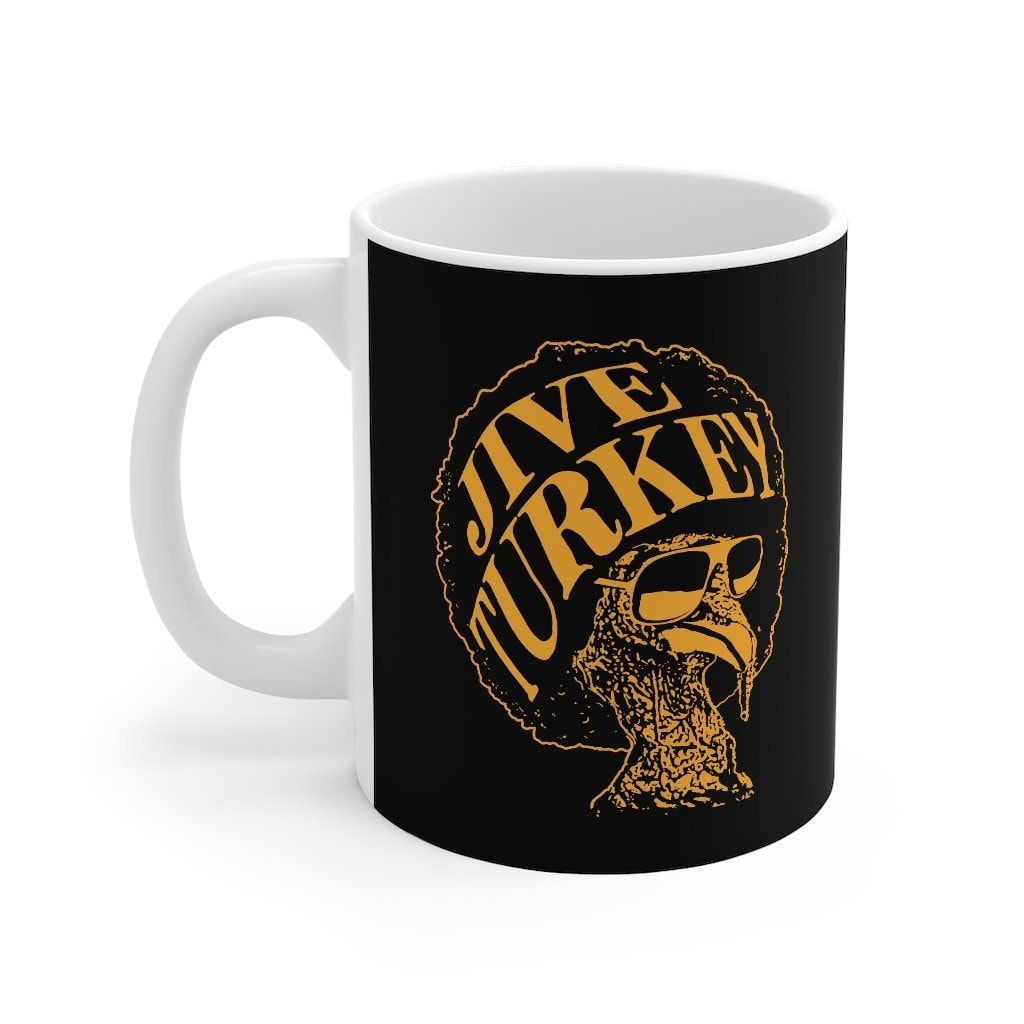 Jive Turkey Coffee Mug - White Ceramic Mug 11oz