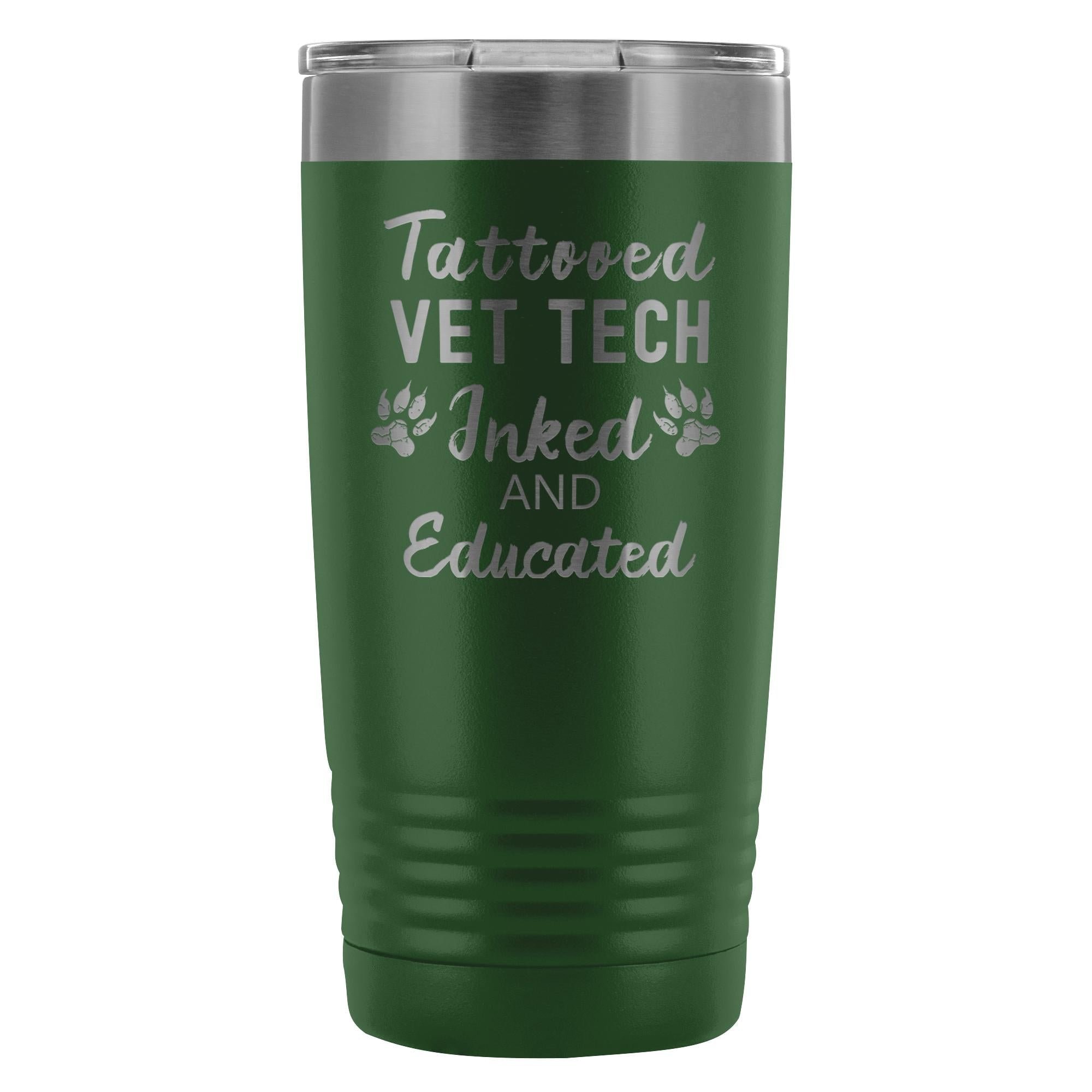 Vet Tech Tattooed Inked and Educated 20oz Polar Camel Stainless Steel Vacuum Tumbler