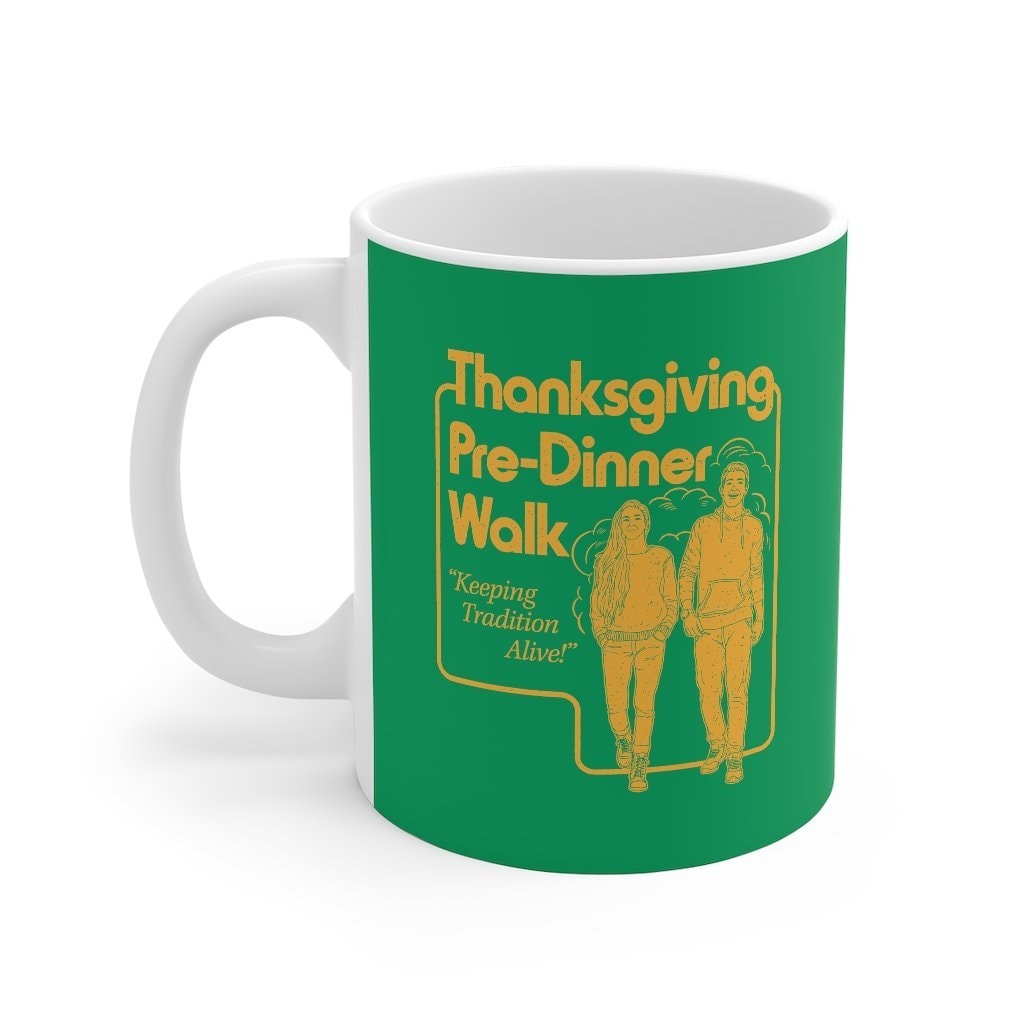 Thanksgiving Pre-Dinner Walk Coffee Mug Ceramic 11oz
