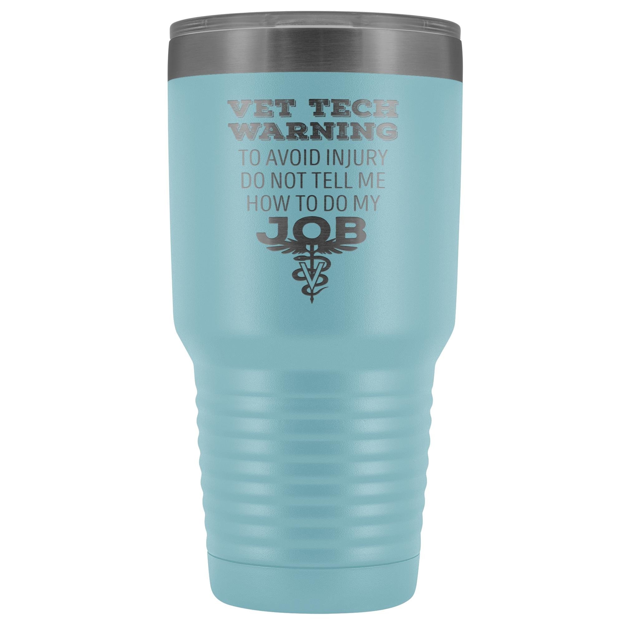 Vet Tech Warning 30oz Polar Camel Vacuum Tumbler Stainless Steel Insulated