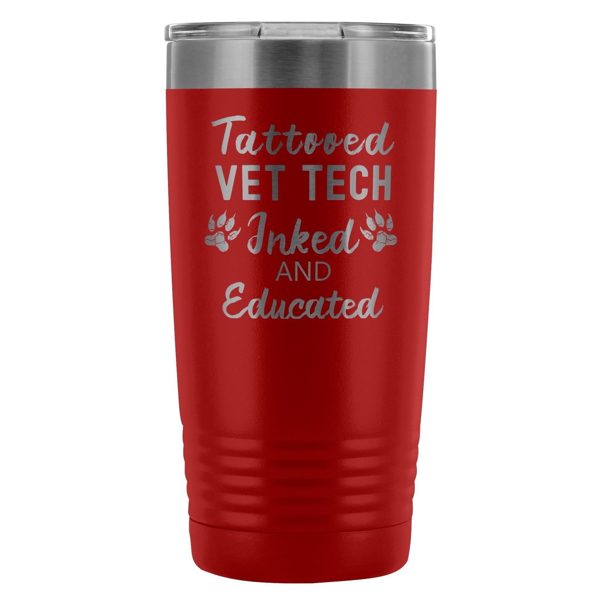 Vet Tech Tattooed Inked and Educated 20oz Polar Camel Stainless Steel Vacuum Tumbler